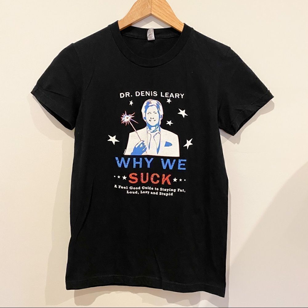 Dr. Denis Leary Why We Suck Tee Shirt. Women. Medium